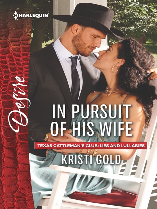 Title details for In Pursuit of His Wife by Kristi Gold - Available